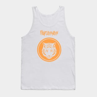 Fearlessness Tank Top